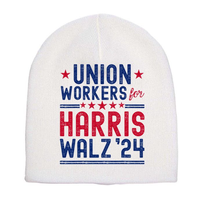 Union Workers For Harris Walz 2024 Presidential Election Short Acrylic Beanie