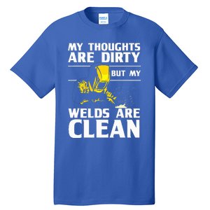 Unique Welding For Women Weld Tool Welder Welding Tall T-Shirt