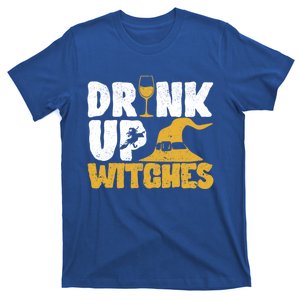 Up Witches Funny Halloween Witch Ing Wine Er Gift T-Shirt