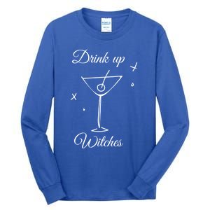 Up Witches Funny Ing Wine Halloween Costume Gift Tall Long Sleeve T-Shirt