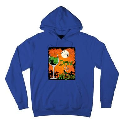 Up Witches Funny Halloween Meaningful Gift Tall Hoodie