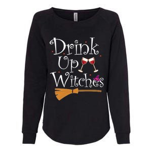 Up Witches Funny Ing Wine Halloween Costume Mom Gift Womens California Wash Sweatshirt