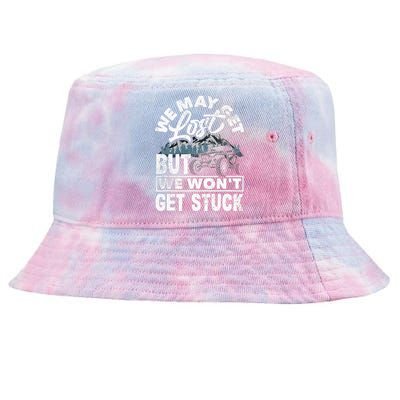 Utv WonT Get Stuck Funny Side By Side Atv Tie-Dyed Bucket Hat