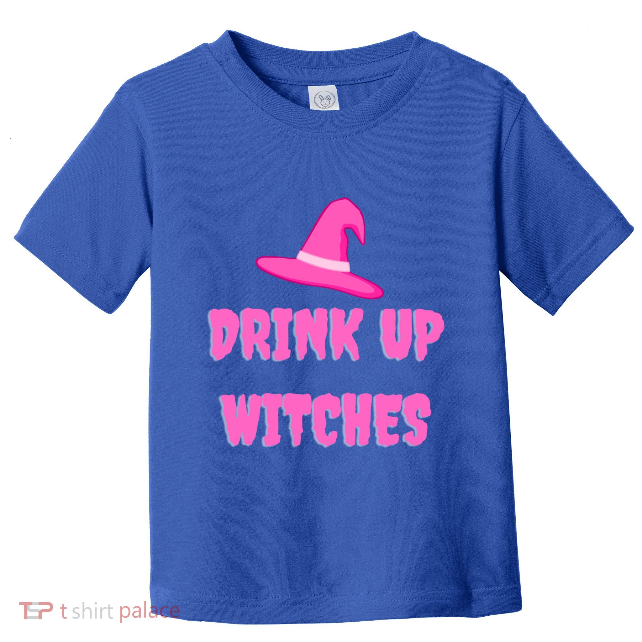 Up Witches Halloween Fun Gift Toddler T-Shirt