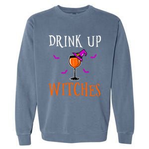 Up Witches Halloween Ing Gift Funny Gift Garment-Dyed Sweatshirt