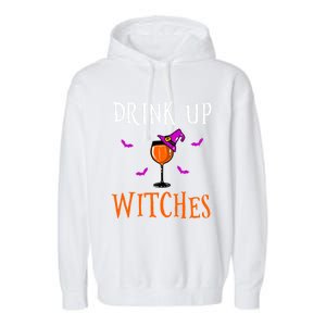 Up Witches Halloween Ing Gift Funny Gift Garment-Dyed Fleece Hoodie