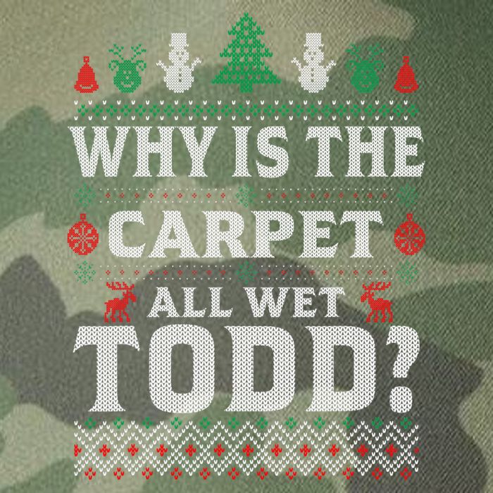 Ugly Why Is The Carpet Funny All Wet Todd Funny Christmas Legacy Tie Dye Trucker Hat