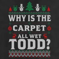 Ugly Why Is The Carpet Funny All Wet Todd Funny Christmas 7 Panel Mesh Trucker Snapback Hat