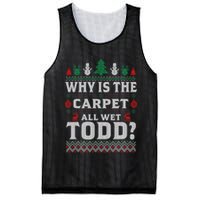 Ugly Why Is The Carpet Funny All Wet Todd Funny Christmas Mesh Reversible Basketball Jersey Tank