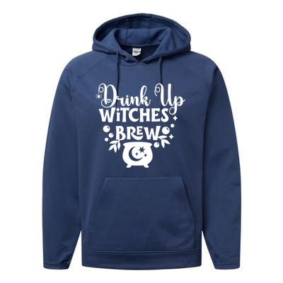 Up Witches Meaningful Gift Cheers Witches Up Witches Brew Cute Gift Performance Fleece Hoodie