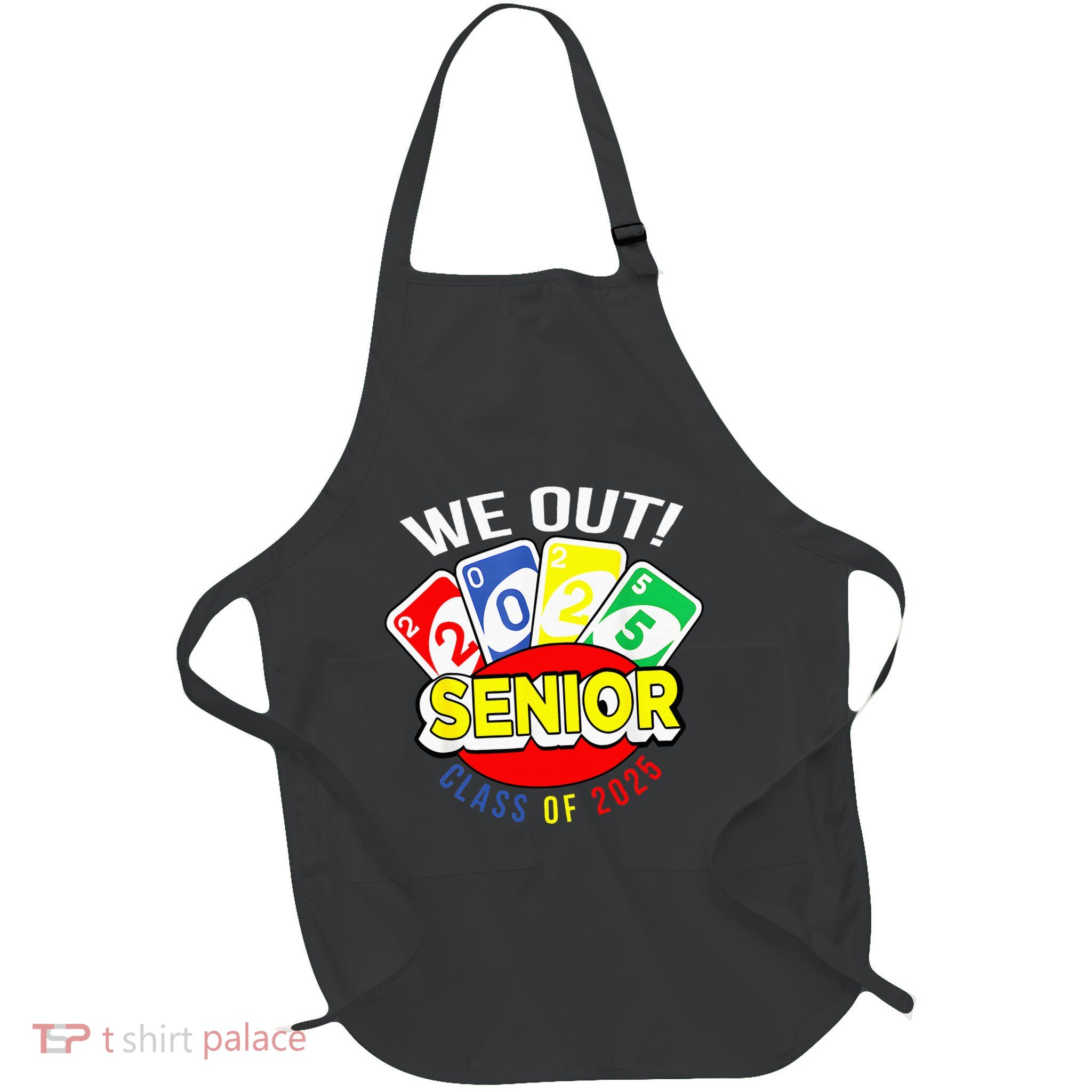 U.N.O We Out Senior Class Of 2025 Full-Length Apron With Pockets
