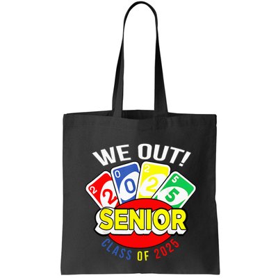 U.N.O We Out Senior Class Of 2025 Bag
