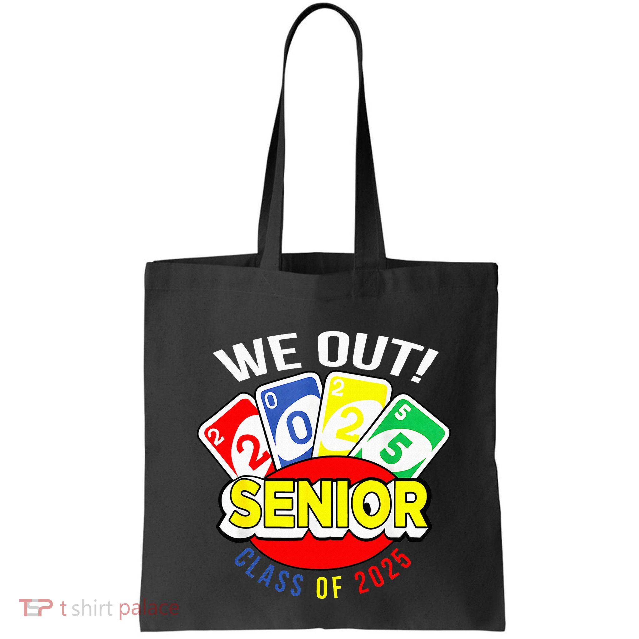 U.N.O We Out Senior Class Of 2025 Bag
