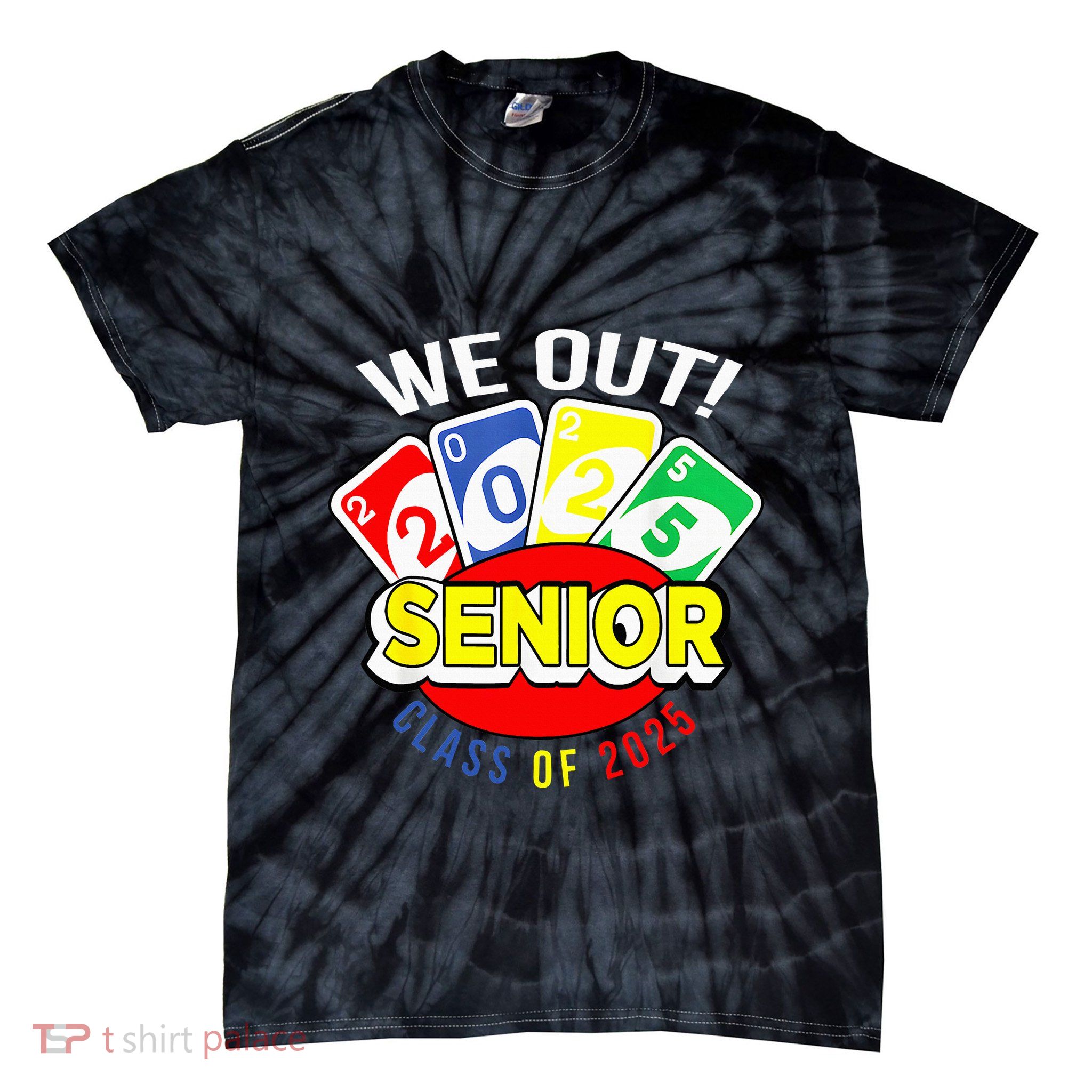 U.N.O We Out Senior Class Of 2025 Tie-Dye T-Shirt