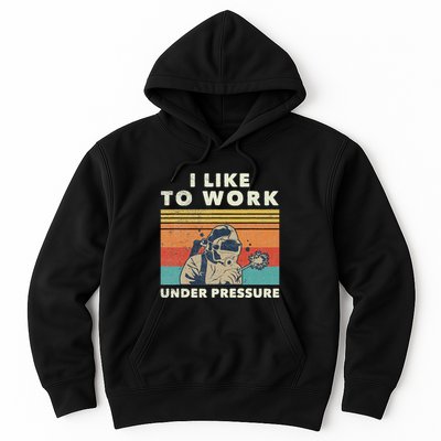 Underwater Welder Quote For A Welding Specialist Hoodie