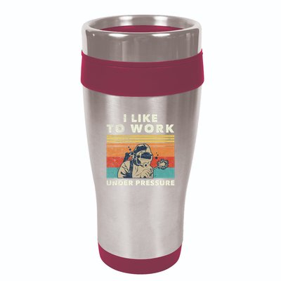 Underwater Welder Quote For A Welding Specialist 16oz Travel Tumbler