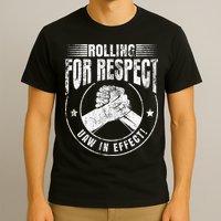 UAW Worker Rolling For Respect UAW In Effect Union Laborer T-Shirt