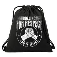 UAW Worker Rolling For Respect UAW In Effect Union Laborer Drawstring Bag