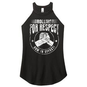 UAW Worker Rolling For Respect UAW In Effect Union Laborer Women's Perfect Tri Rocker Tank