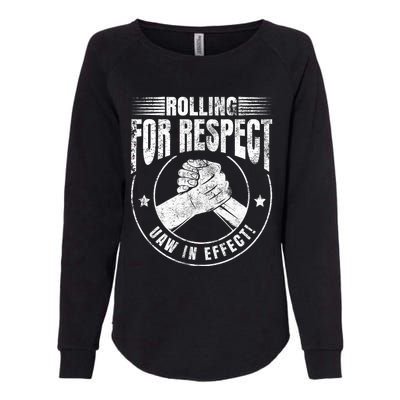 UAW Worker Rolling For Respect UAW In Effect Union Laborer Womens California Wash Sweatshirt