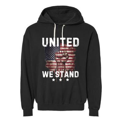 United We Stand Patriotic Gift For Usa Flag Garment-Dyed Fleece Hoodie