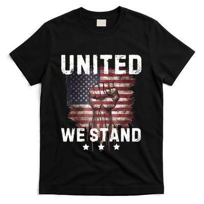 United We Stand Patriotic Gift For Usa Flag T-Shirt