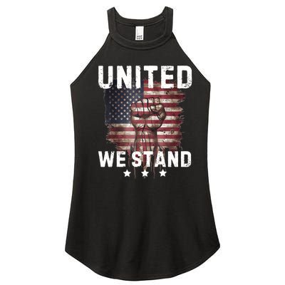 United We Stand Patriotic Gift For Usa Flag Women’s Perfect Tri Rocker Tank