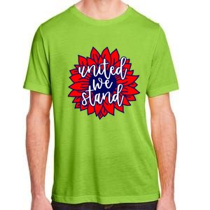 United We Stand Cute Patriotic Gift Flag Sunflower America Funny Gift Adult ChromaSoft Performance T-Shirt