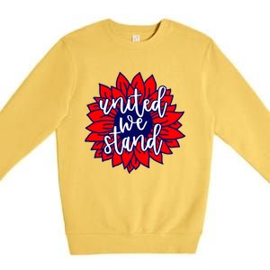 United We Stand Cute Patriotic Gift Flag Sunflower America Funny Gift Premium Crewneck Sweatshirt