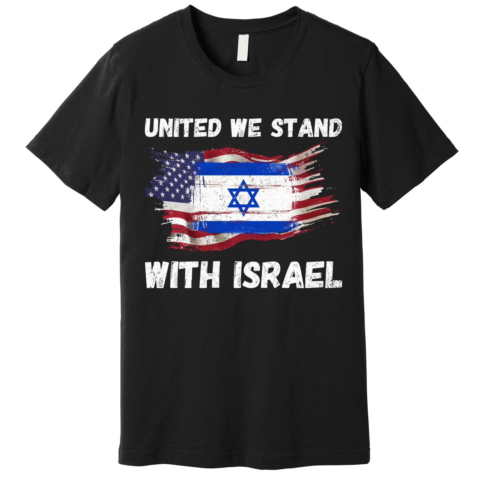 United We Stand With Israel Israeli American USA Flag Premium T-Shirt
