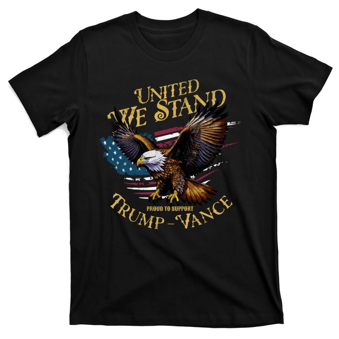 United We Stand Support Trump Vance 2024 T-Shirt