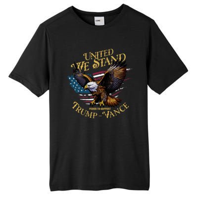 United We Stand Support Trump Vance 2024 Tall Fusion ChromaSoft Performance T-Shirt