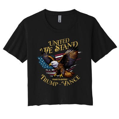 United We Stand Support Trump Vance 2024 Women's Crop Top Tee