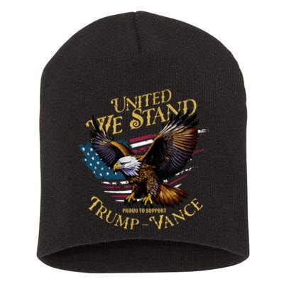 United We Stand Support Trump Vance 2024 Short Acrylic Beanie