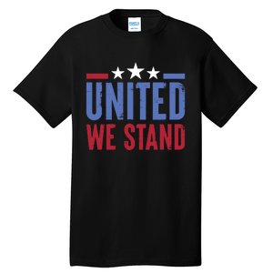 United We Stand Independence Day Graphic Tall T-Shirt