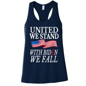 United We Stand With Biden We Fall Anti Biden Republican Women's Racerback Tank