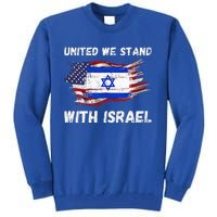 United We Stand With Israel Israeli American Tall Sweatshirt