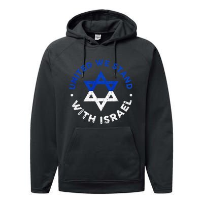 United We Stand With Israel Defend Israel Israeli Flag Performance Fleece Hoodie