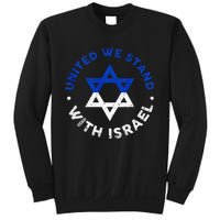 United We Stand With Israel Defend Israel Israeli Flag Sweatshirt