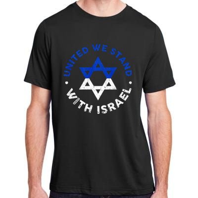 United We Stand With Israel Defend Israel Israeli Flag Adult ChromaSoft Performance T-Shirt