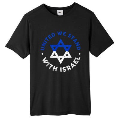 United We Stand With Israel Defend Israel Israeli Flag Tall Fusion ChromaSoft Performance T-Shirt