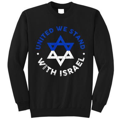 United We Stand With Israel Defend Israel Israeli Flag Tall Sweatshirt