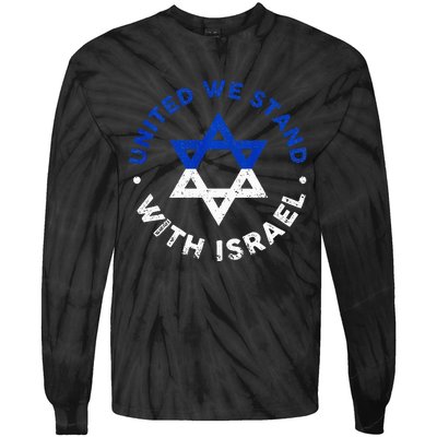 United We Stand With Israel Defend Israel Israeli Flag Tie-Dye Long Sleeve Shirt