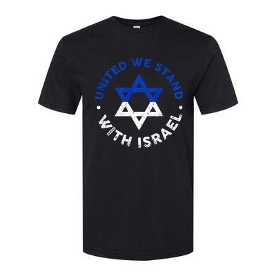 United We Stand With Israel Defend Israel Israeli Flag Softstyle CVC T-Shirt