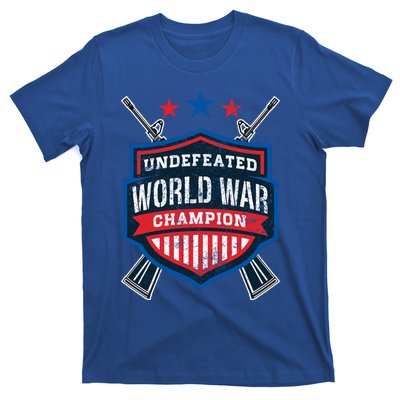 Undefeated World War Champion Veteran Champs Retired Soldier Gift T-Shirt