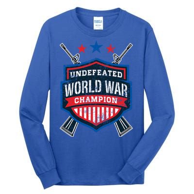 Undefeated World War Champion Veteran Champs Retired Soldier Gift Tall Long Sleeve T-Shirt