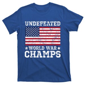 Undefeated World War Champions Gift T-Shirt