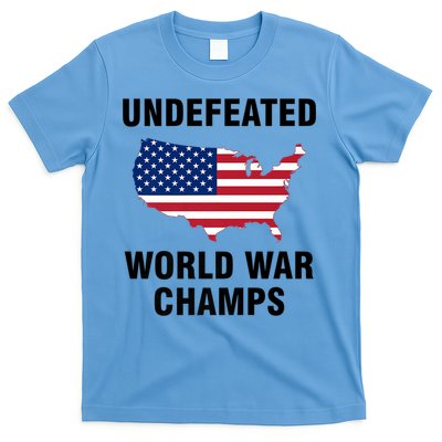 Undefeated World War Champs Gift T-Shirt