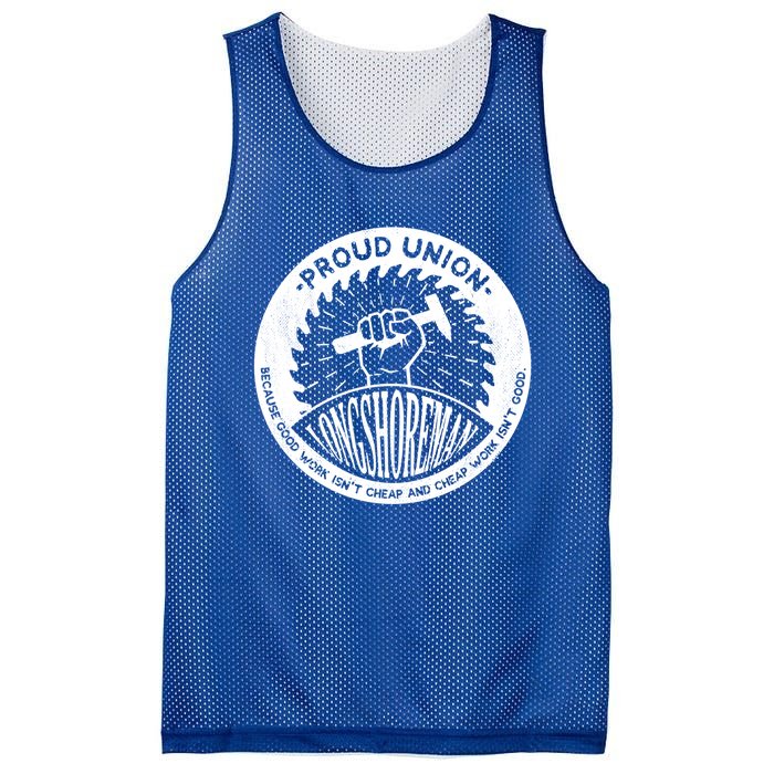 Union Worker Workers Work Proud Longshore Funny Gift Mesh Reversible Basketball Jersey Tank