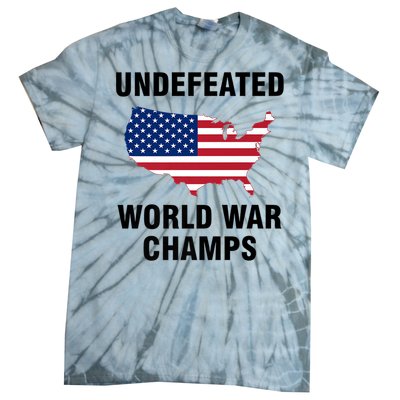 Undefeated World War Champs Gift Tie-Dye T-Shirt